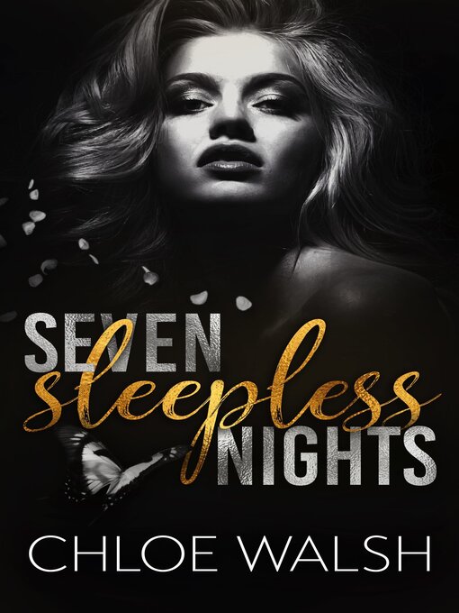 Title details for Seven Sleepless Nights by Chloe Walsh - Available